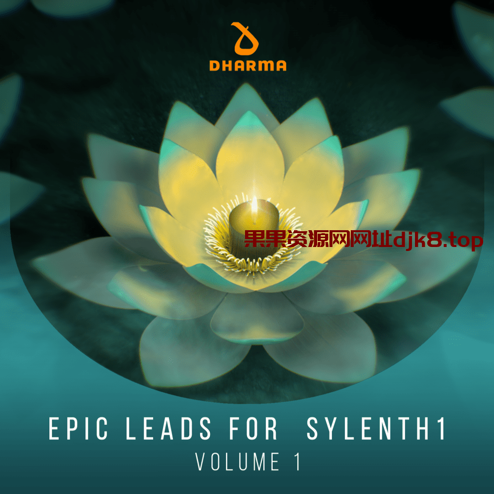 Housee风格Sylenth1预设包Dharma Worldwide Epic Leads for Sylenth1 Volume-果果资源网