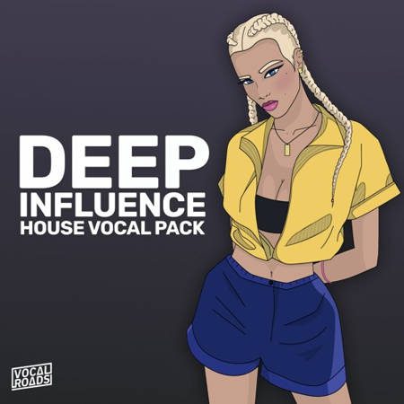 Deep House风格人声套件包】Vocal Roads Deep Influence: House Vocal Pack-果果资源网