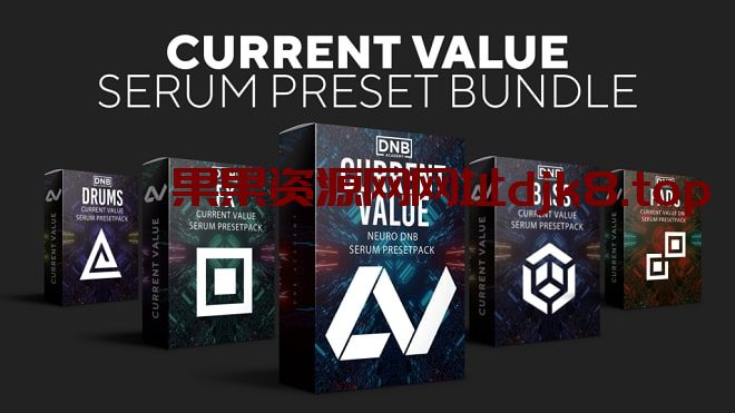 Neuro DNB&Bass多风格Xfer Serum预设捆绑包】DNB Academy Current Value Serum Preset Bundle-果果资源网