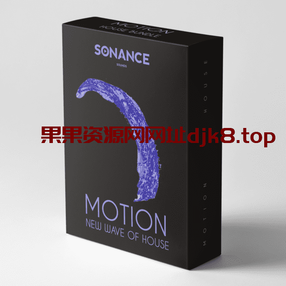 Future House&Tech House多风格采样包】Sonance Sounds Motion-果果资源网