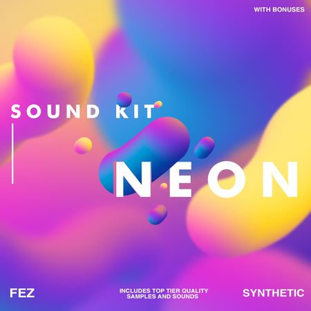 Pop多风格采样包+预设】Synthetic Neon Pop Sound Kit-果果资源网