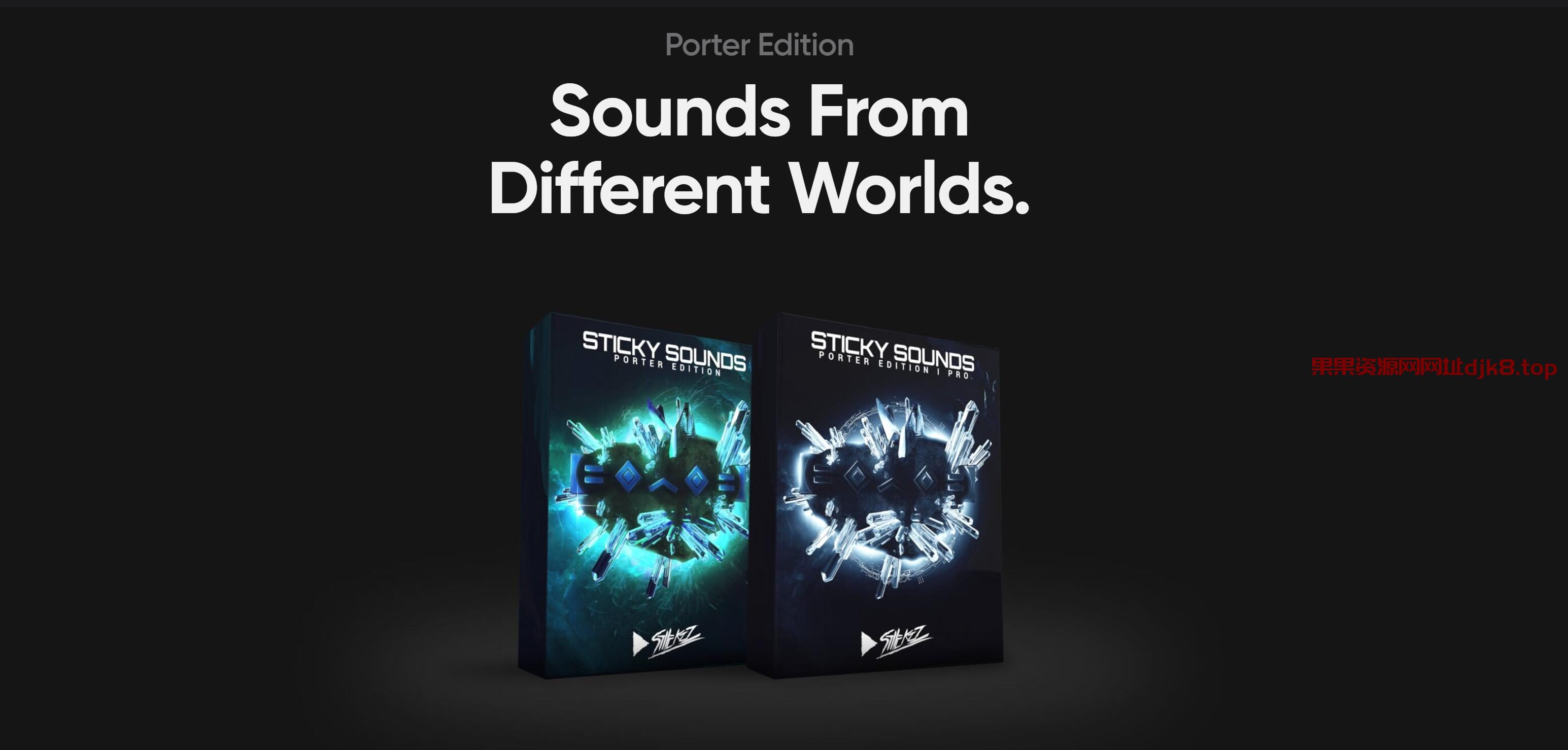 Porter Robinson风格采样包专业版】Stickz Porter Edition I Pro-果果资源网