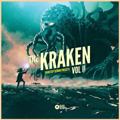 Dubstep多风格血清预设包Black Octopus Sound – The Kraken Vol.2-果果资源网